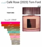 Tom Ford Café Rose 100 ML